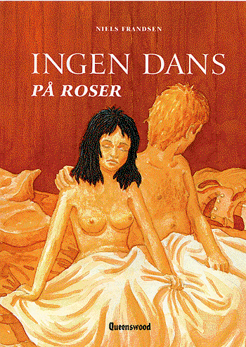 Cover for Niels Frandsen · Ingen dans på roser (Book) [1st edition] (2004)