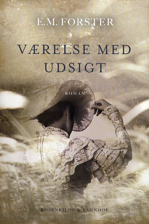 Cover for E. M. Forster · Værelse med udsigt (Indbundet Bog) [1. udgave] [Indbundet] (2011)