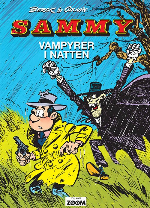 Cover for Berck og Raoul Cauvin · Sammy: Sammy: Vampyrer i natten (Heftet bok) [1. utgave] (2018)