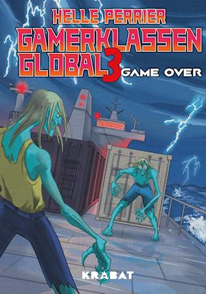 Cover for Helle Perrier · Gamerklassen Global: Gamerklassen Global 3 (Hardcover Book) [1th edição] (2023)