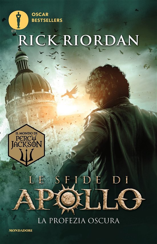 Cover for Rick Riordan · La Profezia Oscura. Le Sfide Di Apollo #02 (Bog)
