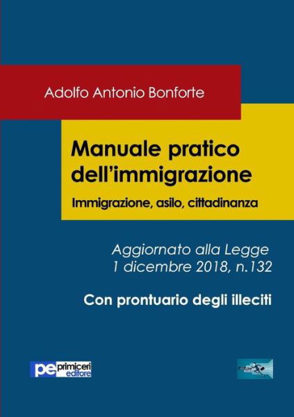 Cover for Adolfo Antonio Bonforte · Manuale pratico dell'immigrazione (Paperback Book) (2018)