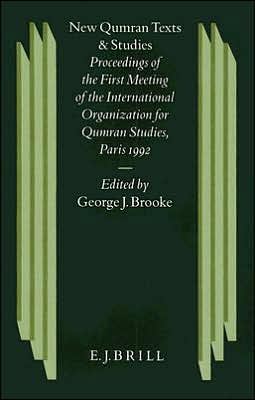 Cover for Florentino Garcia Martinez · New Qumran Texts and Studies: Proceedings of the First Meeting of the International Organization for Qumran Studies, Paris 1992 (Studies on the Texts ... (Studies of the Texts of Thedesert of Judah) (Hardcover Book) (1994)