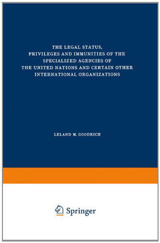 Kuljit Ahluwalia · The Legal Status, Privileges and Immunities of the Specialized Agencies of the United Nations and Certain Other International Organizations (Paperback Book) [Softcover reprint of the original 1st ed. 1964 edition] (1971)