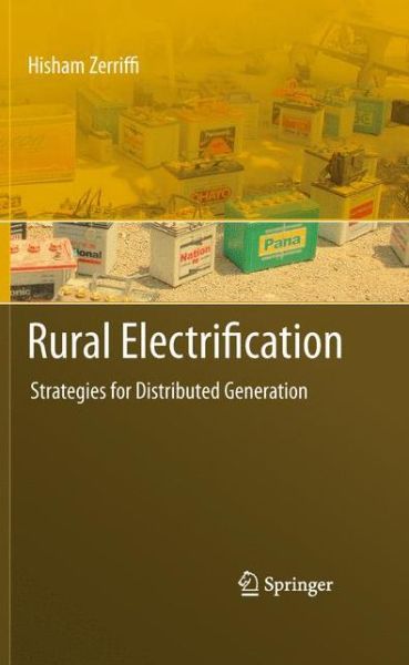 Hisham Zerriffi · Rural Electrification: Strategies for Distributed Generation (Gebundenes Buch) [2011 edition] (2010)