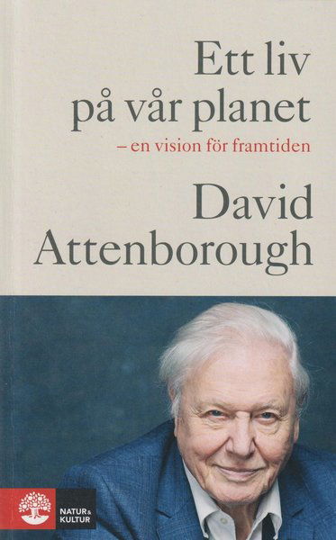 Cover for David Attenborough · Ett liv på vår planet (Bok) (2021)