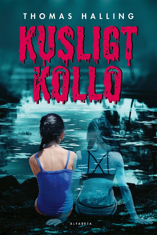 Cover for Thomas Halling · Kusligt kollo (Indbundet Bog) (2024)