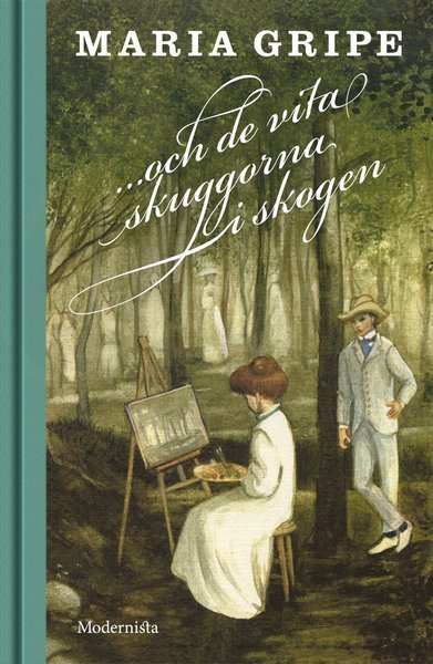 Cover for Maria Gripe · Skuggserien: ...och de vita skuggorna i skogen (Bound Book) (2018)