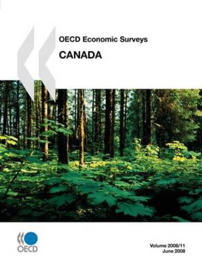 Cover for Oecd Organisation for Economic Co-operation and Develop · Oecd Economic Surveys: Canada 2008 (Oecd Economic Surveys 2008) (Taschenbuch) (2008)