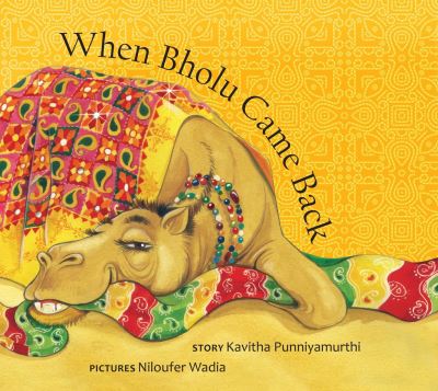 When Bholu Came Back - Kavitha Punniyamurthi - Libros - Tulika Publishers - 9789350467930 - 13 de julio de 2016