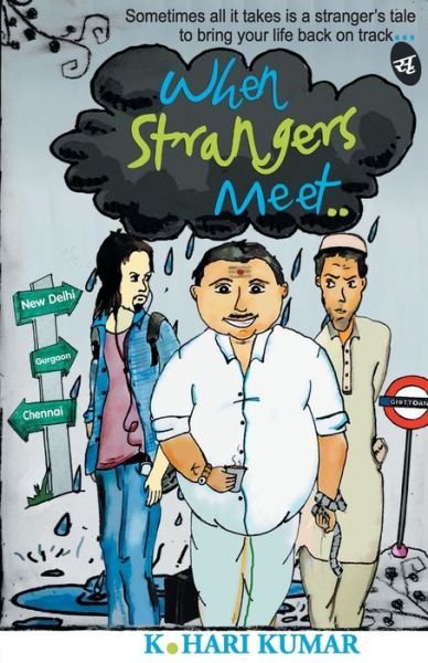 Cover for K. Hari Kumar · When Strangers Meet... (Taschenbuch) (2013)