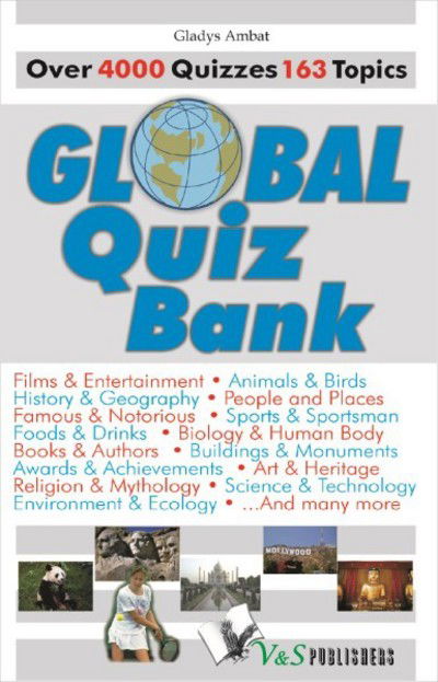 Global Quiz Bank - Gladys Ambat - Books - V&s Publishers - 9789381384930 - June 23, 2011