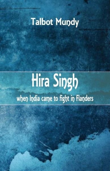 Cover for Talbot Mundy · Hira Singh (Paperback Book) (2017)