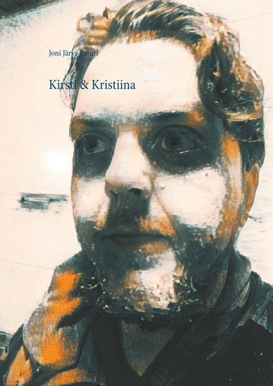 Cover for Järvi-Laturi · Kirsti &amp; Kristiina (Book)