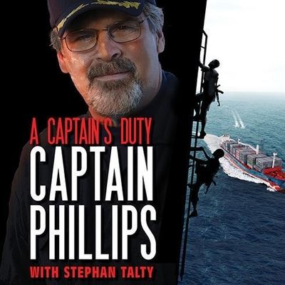 A Captain's Duty Lib/E - Richard Phillips - Muzyka - TANTOR AUDIO - 9798200108930 - 19 kwietnia 2010