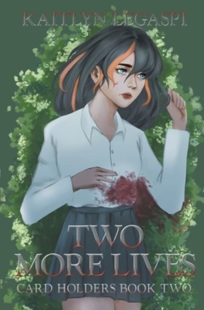 Cover for Kaitlyn Legaspi · Two More Lives - Card Holders (Paperback Book) (2022)