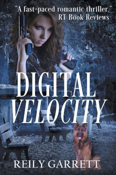 Cover for Reily Garrett · Digital Velocity - McAllister Justice (Paperback Book) (2017)