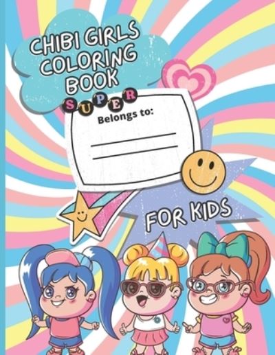 Cover for Amazon Digital Services LLC - KDP Print US · Chibi Girls Coloring Book For Kids (Paperback Book) (2022)