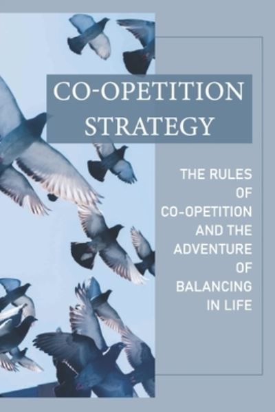 Cover for Yelena Zinno · Co-Opetition Strategy (Paperback Book) (2021)