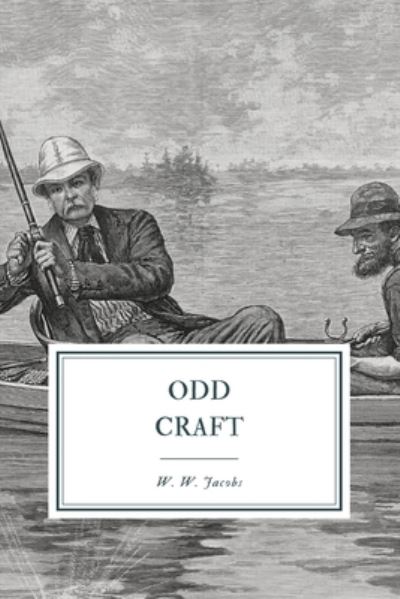 Cover for W W Jacobs · Odd Craft (Paperback Book) (2020)