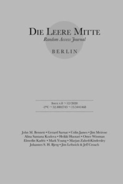 Die Leere Mitte - Various Authors - Livros - Independently Published - 9798569517930 - 30 de novembro de 2020