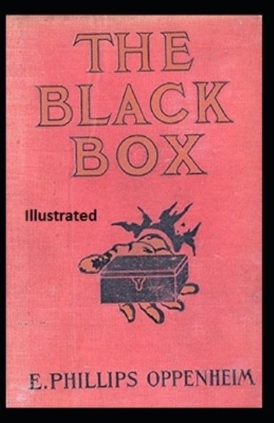 Cover for E Phillips Oppenheim · The Black Box Illustrated (Paperback Book) (2021)