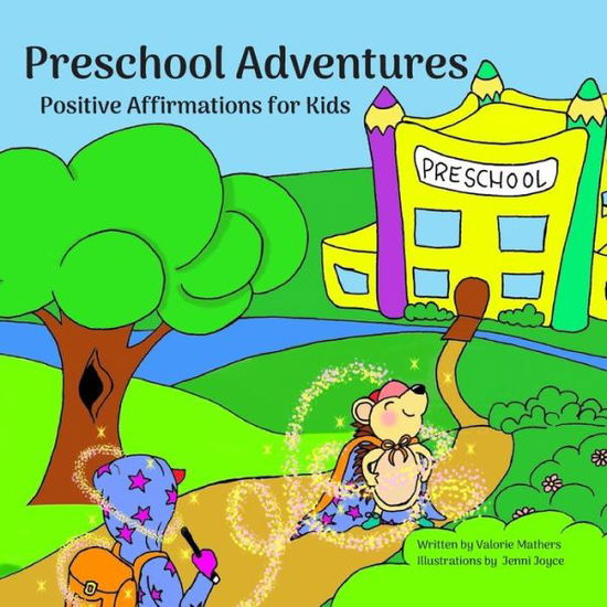 Cover for Valorie Mathers · Preschool Adventures (Paperback Book) (2020)