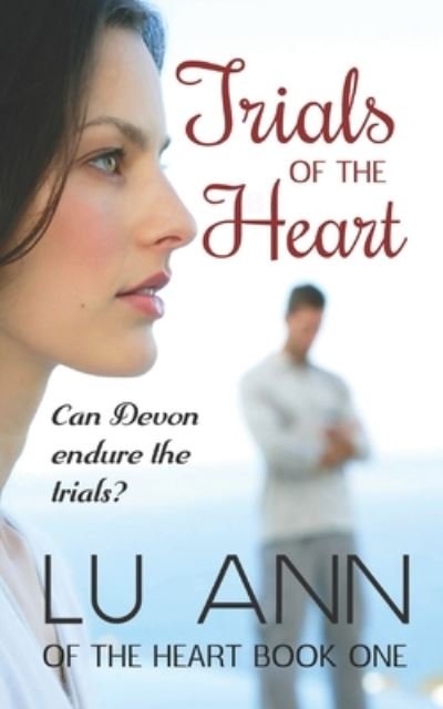 Cover for Lu Ann · Trials of the Heart (Pocketbok) (2020)