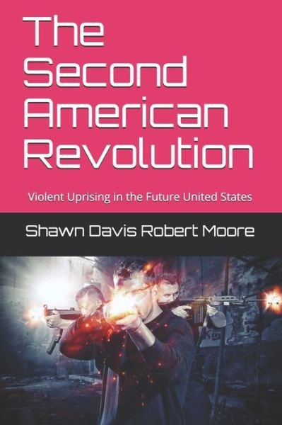 Cover for Robert Moore · The Second American Revolution (Taschenbuch) (2020)