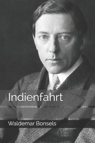 Cover for Waldemar Bonsels · Indienfahrt (Taschenbuch) (2020)