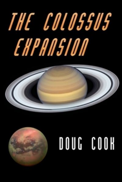 Cover for Doug Cook · The Colossus Expansion (Paperback Book) (2021)