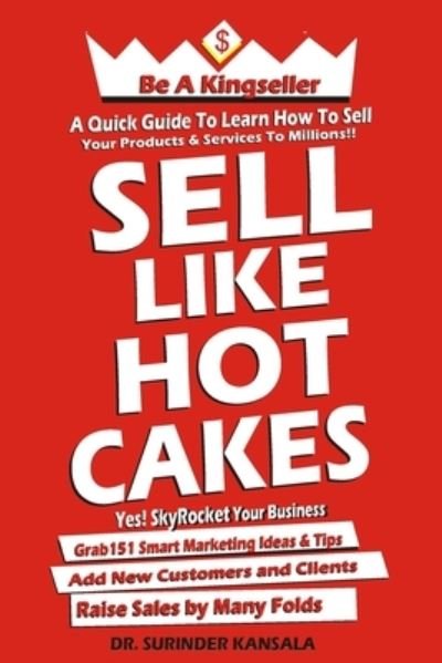 Cover for Surinder Kansala · Sell Like Hot Cakes (Paperback Book) (2021)