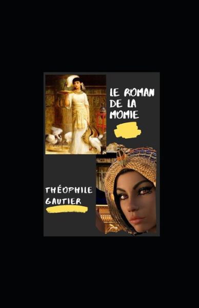 Cover for Theophile Gautier · Le Roman de la momie (Paperback Book) (2021)