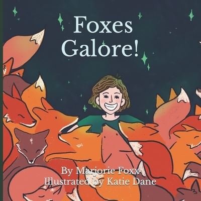 Cover for Marjorie Foxx · Foxes Galore! (Paperback Book) (2022)