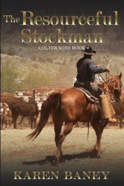 Cover for Karen Baney · The Resourceful Stockman (Book) (2022)