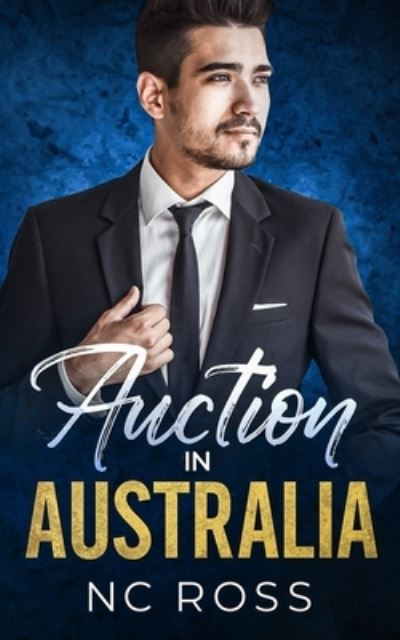 Cover for N. C. Ross · Auction in Australia (Book) (2024)