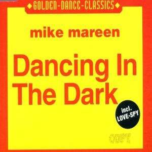 Cover for Mike Mareen · Dancing in the Dark (SCD) (2000)