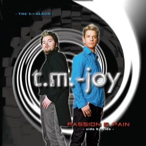 Cover for T.m.-joy · Passion &amp; Pain (CD) (2007)