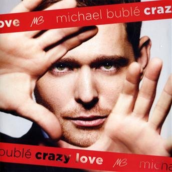 Cover for Michael Buble · Crazy Love (CD) [Special edition] (2009)