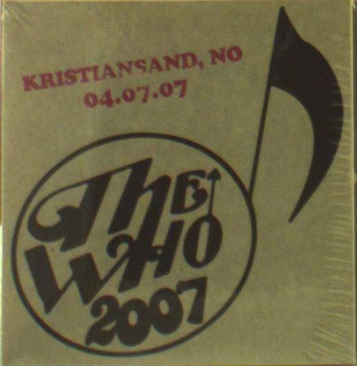 Cover for The Who · Live - July 4 07 - Kristiansan (CD) (2019)