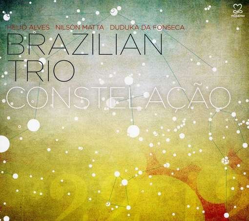 Constelacao - Brazilian Trio - Musik - JAZZ - 0181212000931 - 27. oktober 2017