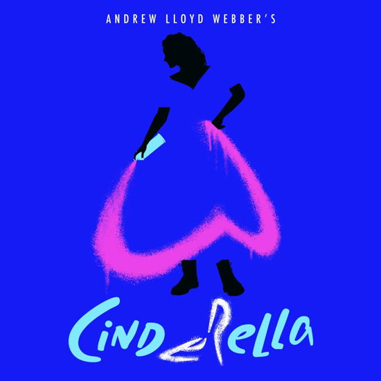 Cover for Andrew Lloyd Webber · Cinderella (Original Soundtrack) (CD) (2021)