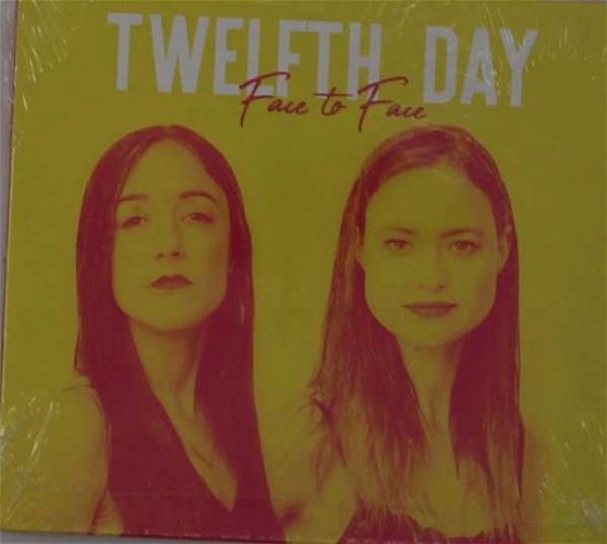 Cover for Twelfth Day · Face to Face (CD) (2019)