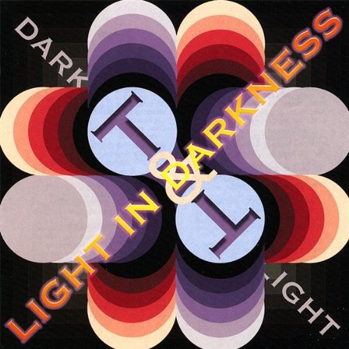 Cover for T &amp; T · Light in Darkness (CD) (2008)