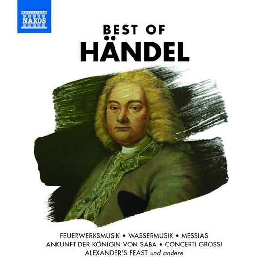 Best of Händel - V/A - Muzyka - Naxos - 0730099135931 - 30 października 2015