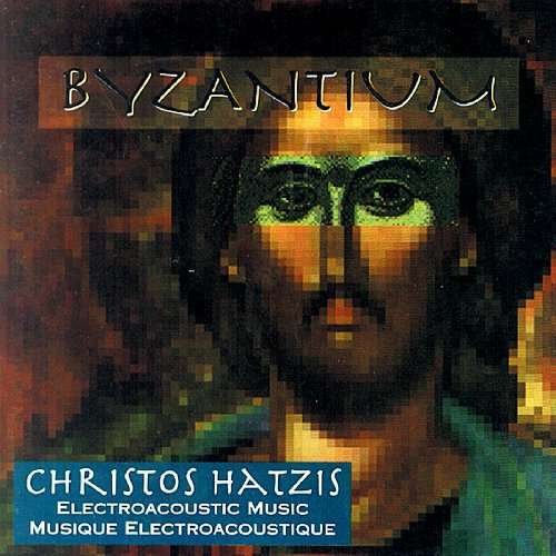 Cover for Hatzis / Tuttle / Exultate Chamber Singers · Byzantium (CD) (1994)