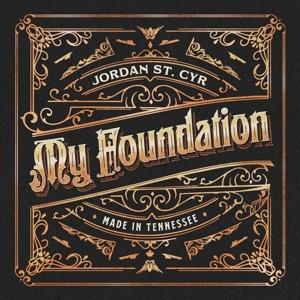 Cover for Jordan St Cyr · My Foundation (CD) (2024)