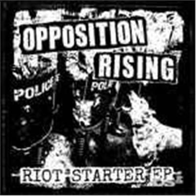 Riot Starter - Opposition Rising - Music - PINE HILL - 0819162019931 - September 22, 2015