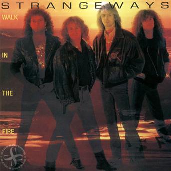 Walk in the Fire - Strangeways - Music - Rock Candy - 0827565057931 - August 30, 2011