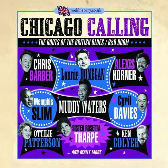 Chicago Calling – The Roots Of The British Blues /R&B Boom - Chicago Calling  The Roots Of The British Blues  RB Boom - Musikk - HIGHNOTE RECORDS - 0827565060931 - 4. desember 2015